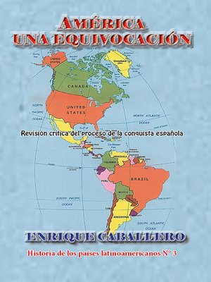 cover image of América una equivocación